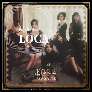 Loca (翻自 FAVORITE)