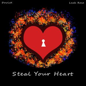 Steal Your Heart (feat. Leah Frye)