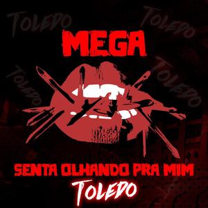 MEGA SENTA OLHANDO PRA MIM (Explicit)