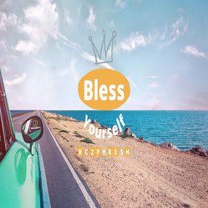 Bless Yourself