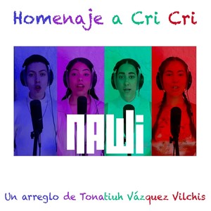 Homenaje a Cri Cri(feat. Nawi)
