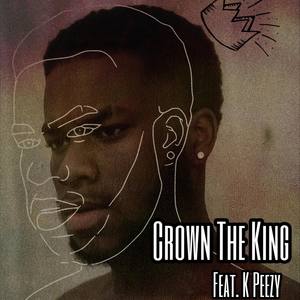 Crown The King (Explicit)