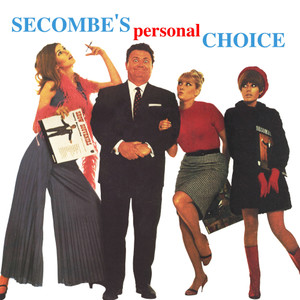 Secombe's Personal Choice