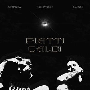 Piatti Caldi (feat. Loge) [Explicit]