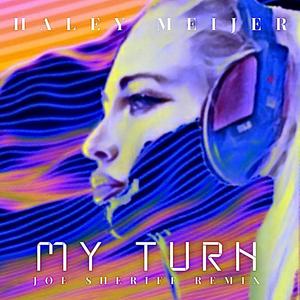 My Turn (Joe Sheriff Remix)