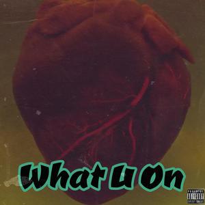 What U On (Explicit)