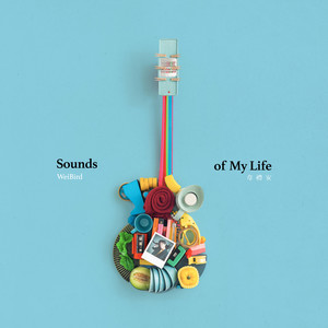 韦礼安专辑《Sounds of My Life》封面图片