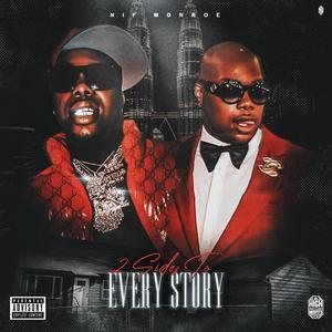 2 Sides To Every Story (Explicit)