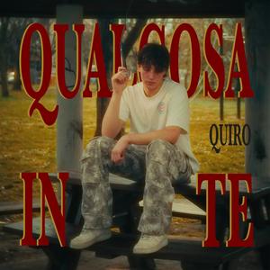 QUALCOSA IN TE (Explicit)