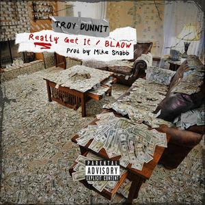 Really Get It (Explicit)