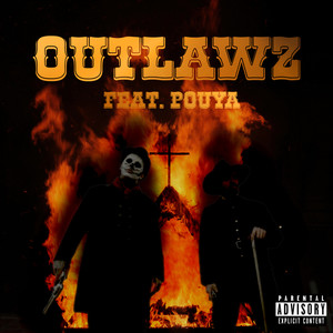 Outlawz (Explicit)