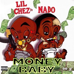 Money Baby (feat. Nado) (Explicit)