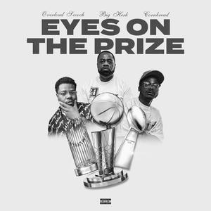 Eyes on the prize (feat. Big herk & Overlord Scooch) (Explicit)