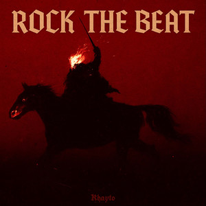 Rock the Beat (Explicit)