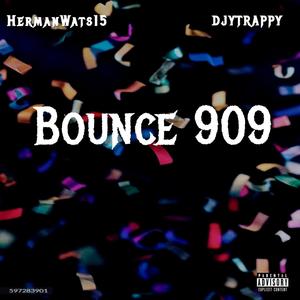 Bounce 909 (feat. DjyTrappy)