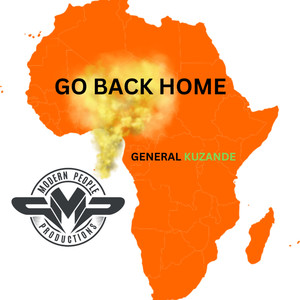 Go Back Home (Explicit)