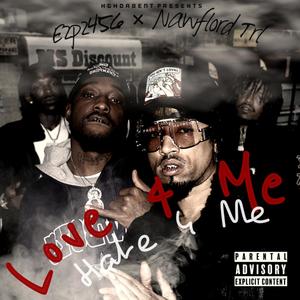 Love 4 Me Hate 4 Me (feat. Nawflord Trl) [Explicit]