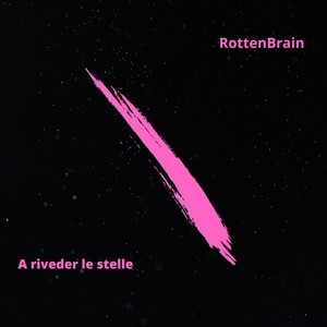 A riveder le stelle (Explicit)