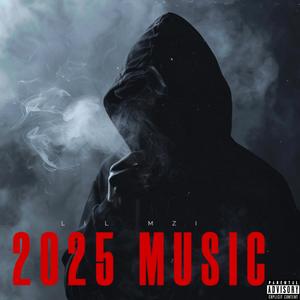 2025 Music (Explicit)