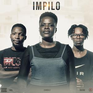 IMPILO (feat. Zandile & Siya)