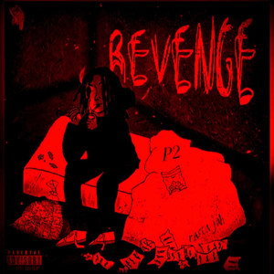 Revenge P2 (Explicit)