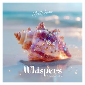 Whispers (feat. Maëva Lefour) (Explicit)