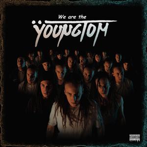 We are the YoungTom (Explicit)