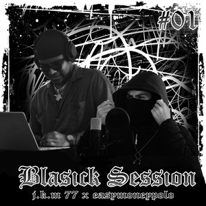 Blasick Session #01