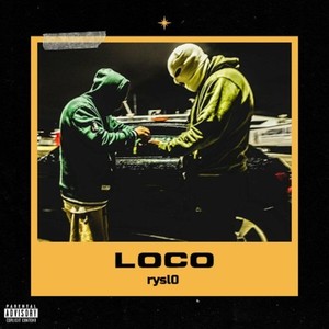Loco (Prod. By Anyvibe|Explicit)