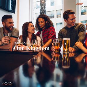 Our Kingdom (Original Mix)