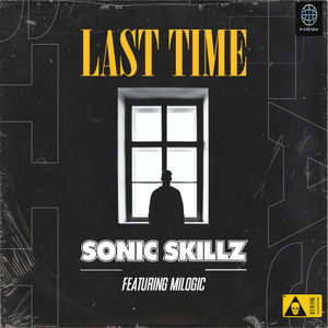 Last Time (feat. Milogic)