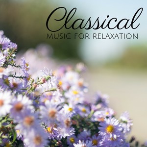 Classical Music for Relaxation