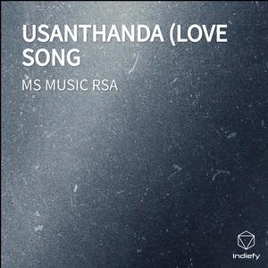 USANTHANDA (LOVE SONG