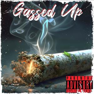 Gassed up (feat. Big Twank) [Explicit]