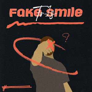 Fake Smile