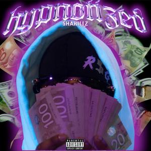 Hypnotized (Explicit)