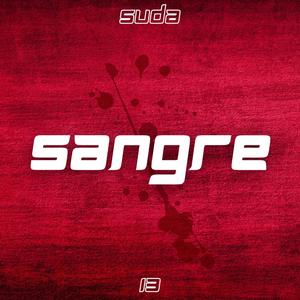 Sangre (Explicit)