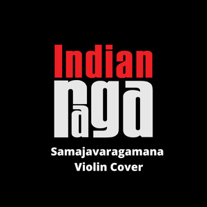 Samajavaragamana - Hindolam, Bhimpalas- Thishra Jadhi Eka Thalam