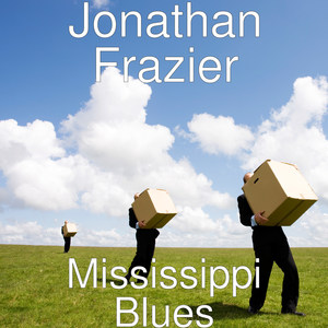 Mississippi Blues (Explicit)