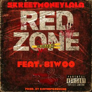 RED ZONE (feat. 81Woo) (Explicit)