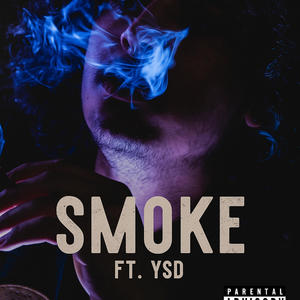 Smoke (feat. Young Siege Doja) (Explicit)