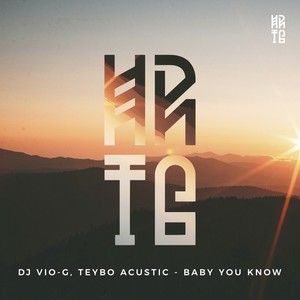 Dj VIo-G - Baby You Know