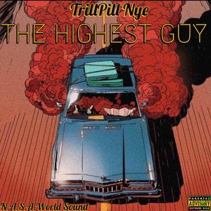 The Highest Guy (Explicit)