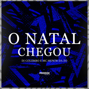 O Natal Chegou (Explicit)