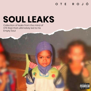 Soul Leaks (Explicit)