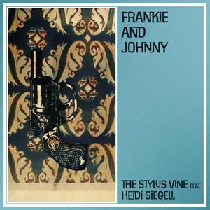 Frankie and Johnny (feat. Heidi Siegell)