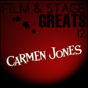 Film & Stage Greats 12 - Carmen Jones