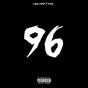 96 (Explicit)