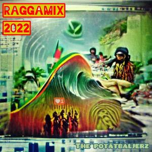 RAGGAMIX 2022: Premium Musical Ting