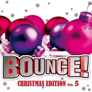 Bounce! Christmas Edition Vol. 5